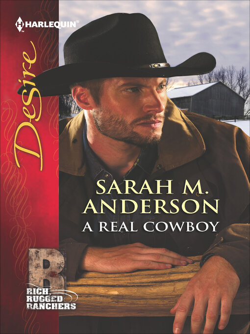 Title details for A Real Cowboy by Sarah M. Anderson - Available